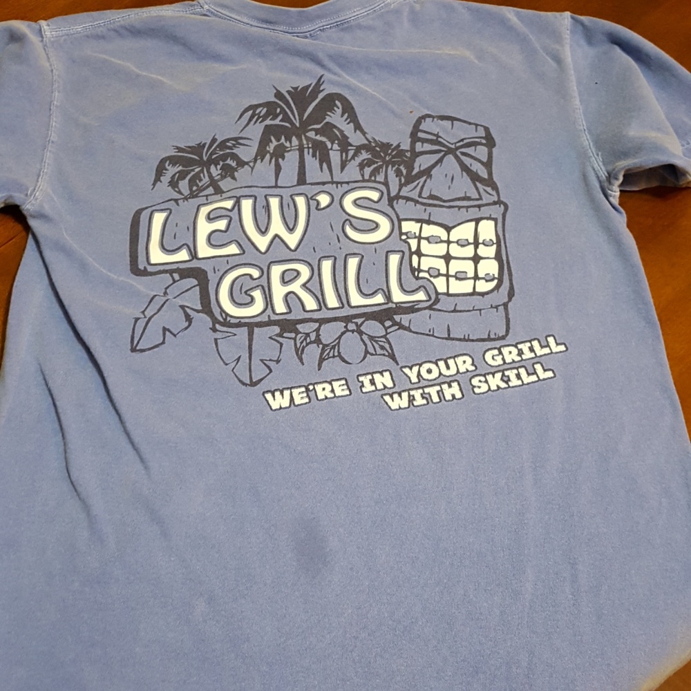 T shirt. Lews Grill. Fun T.